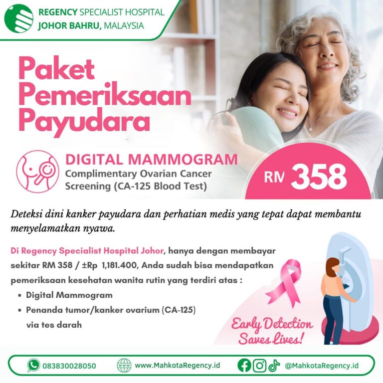 Promo Paket pemeriksaan payudara di Regency Specialist Hospital Johor