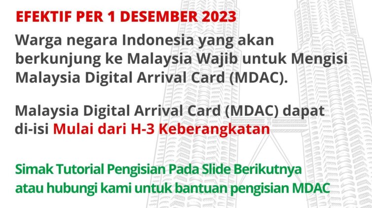 Per 1 Desember, Masuk Malaysia Wajib Isi MDAC – Malaysia Digital Arrival Card