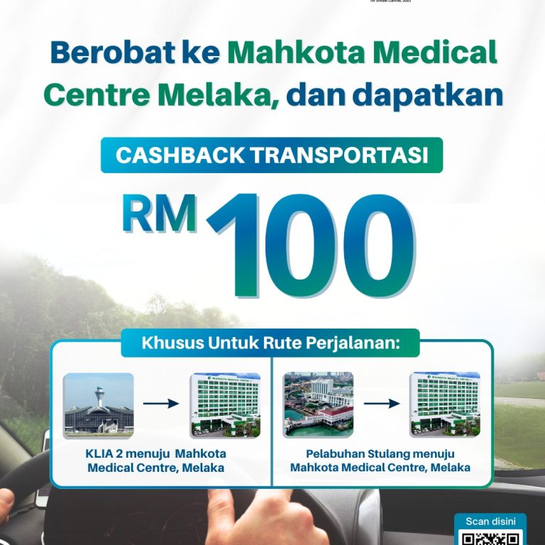 Promo Transportasi Mahkota Medical Centre. Diskon Voucher RM 100 berobat ke Mahkota Via Bandara KLIA2