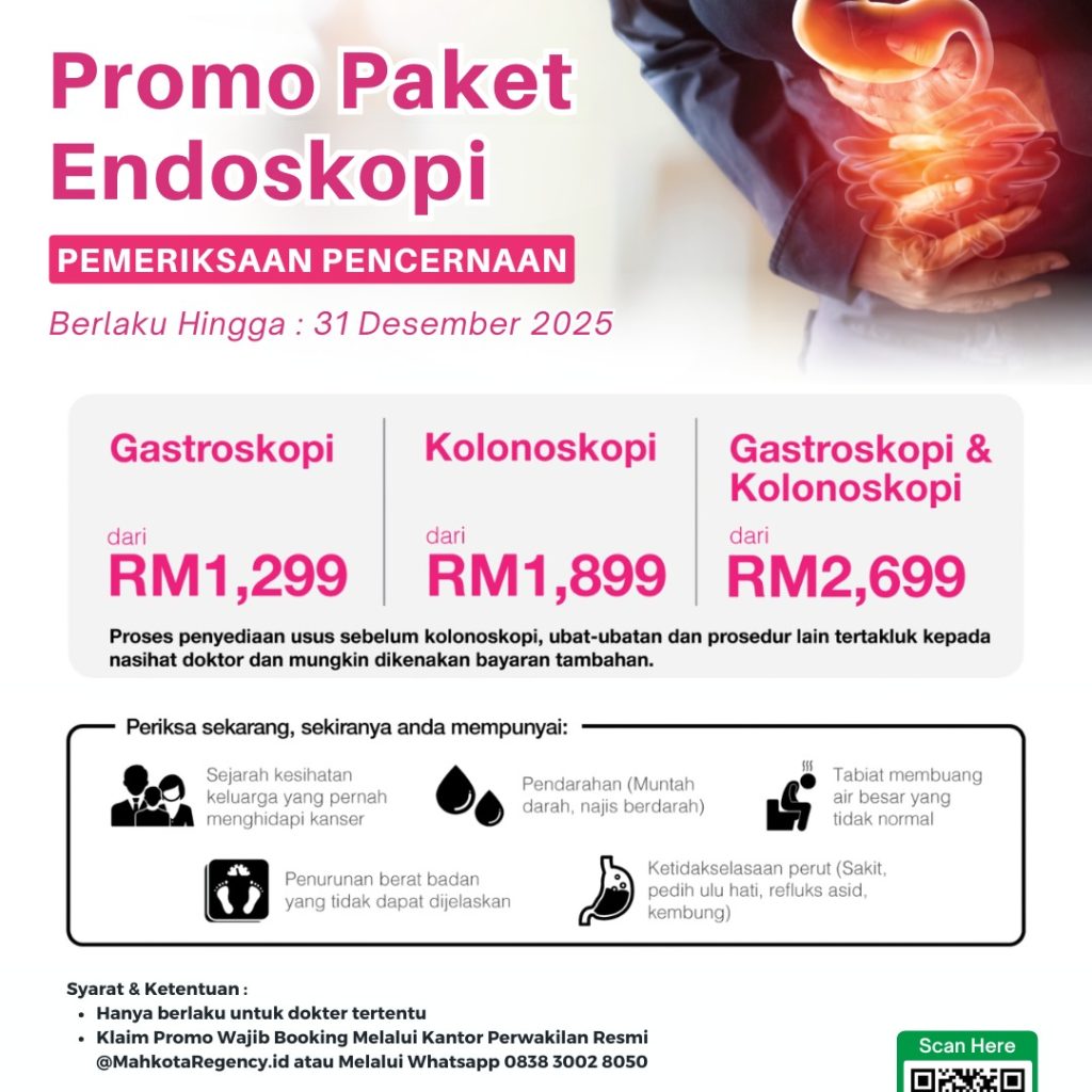 Promo Paket Endoskopi Di Mahkota Medical Centre