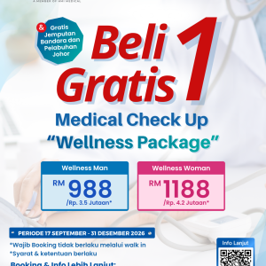 Promo Medical Check Up Buy 1 Get 1 di Regency Specialist Hospital Johor Malaysia